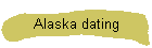 Alaska dating