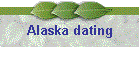 Alaska dating