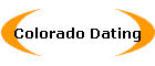 Colorado Dating