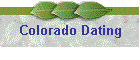 Colorado Dating