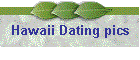 Hawaii Dating pics