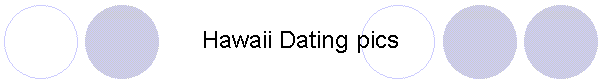 Hawaii Dating pics