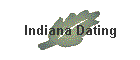 Indiana Dating