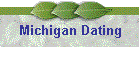 Michigan Dating