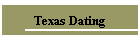 Texas Dating