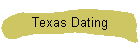 Texas Dating