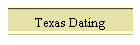 Texas Dating